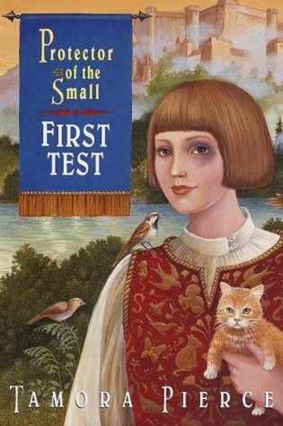 First Test (Protector of the Small, #1)