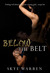 Below The Belt