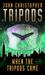 When the Tripods Came (The Tripods, #4)