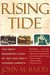 Rising Tide: The Great Mississippi Flood of 1927 and How It Changed America