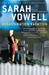 Assassination Vacation by Sarah Vowell Assassination Vacation by Sarah Vowell
