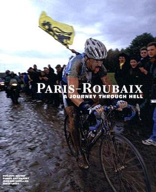 Paris-Roubaix: A Journey Through Hell