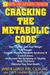 Cracking the Metabolic Code: The Nine Keys to Peak Health and Longevity