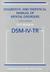 Diagnostic and Statistical Manual of Mental Disorders DSM-IV-TR