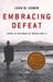 Embracing Defeat: Japan in the Wake of World War II
