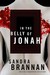 In the Belly of Jonah (A Liv Bergen Mystery #1)