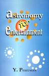 Astronomy for Entertainment