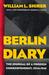 Berlin Diary: The Journal of a Foreign Correspondent 1934-41