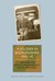 A Soldier in Bedfordshire, 1941-1942 The Diary of Private Denis Argent, Royal Engineers