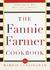 The Fannie Farmer Cookbook: Anniversary