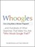 Whoogles: Can a Dog Make a Woman Pregnant - and Hundreds of Other Searches That Make You Ask Who Would Google That?