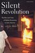 Silent Revolution: The Rise and Crisis of Market Economics in Latin America