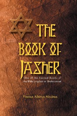 Book of Jasher One of the Sacred Books of the Bible Long Lost or