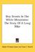 Boy Scouts In The White Mountains: The Story Of A Long Hike (Boy Scout Series #3)