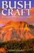 Bushcraft: Outdoor Skills and Wilderness Survival