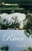 A Girl and a River by Usha K.R. A Girl and a River by Usha K.R.