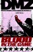 DMZ, Vol. 6 by Brian Wood DMZ, Vol. 6 by Brian Wood