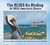 The Blues Go Birding At Wild America's Shores (The Blues Go Birding Series)