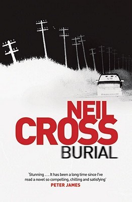 Burial - Neil Cross