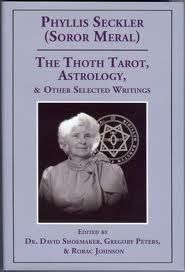 The Thoth Tarot, Astrology, & Other Selected Writings