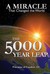 The 5000 Year Leap: A Mirac...
