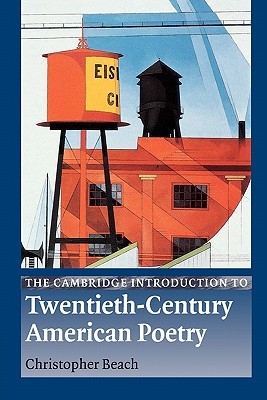 The Cambridge Introduction to Twentieth-Century American Poetry (Cambridge Introductions to Literature)