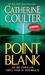 Point Blank (FBI Thriller, #10)