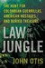 Law of the Jungle