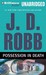 Possession in Death (In Death, #31.5)