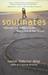 Soulmates: Following Inner Guidance to the Relationship of Your Dreams