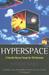 Hyperspace by Michio Kaku Hyperspace by Michio Kaku