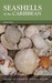 Seashells of the Caribbean (Macmillan Caribbean Natural History)