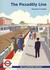 The Piccadilly Line: An Illustrated History