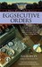 Eggsecutive Orders (A White House Chef Mystery, #3)