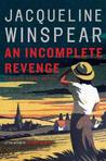 An Incomplete Revenge (Maisie Dobbs #5)