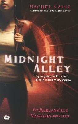 Midnight Alley (The Morganville Vampires, #3)