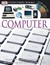 Computer (Dk Eyewitness Books)