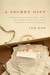 A Secret Gift by Ted Gup A Secret Gift by Ted Gup