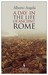 A Day in the Life of Ancient Rome