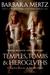 Temples, Tombs & Hieroglyphs: A Popular History of Ancient Egypt
