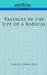 Passages in the Life of a Radical
