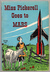 Miss Pickerell Goes to Mars