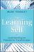 The Learning Self: Understanding the Potential for Transformation
