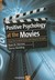 Positive Psychology At The Movies: Using Films to Build Virtues and Character Strengths