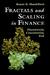 Fractals and Scaling in Finance: Discontinuity, Concentration, Risk. Selecta Volume E