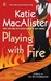 Playing With Fire (Silver Dragons, #1)