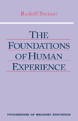 Foundations of Human Experience