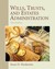 Wills, Trusts, and Estates Administration (3rd Edition)