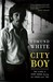 City Boy: My Life in New York in the 1960s and 70s