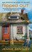 Flipped Out (A Do-It-Yourself Mystery #5)